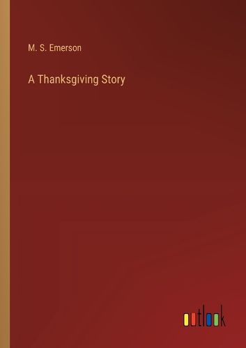 Cover image for A Thanksgiving Story