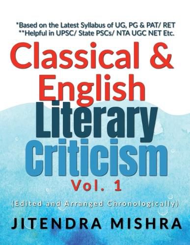 Classical and English Literary Criticism Vol. I