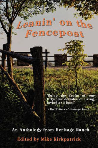 Cover image for Leanin' on the Fencepost