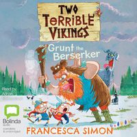 Cover image for Two Terrible Vikings and Grunt the Berserker