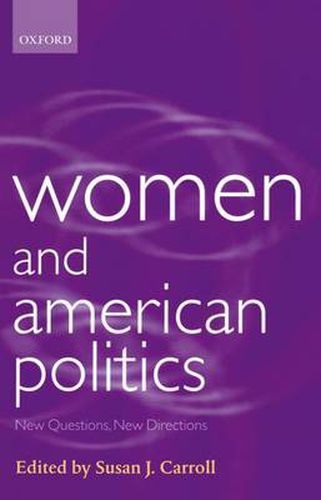 Cover image for Women and American Politics: New Questions, New Directions