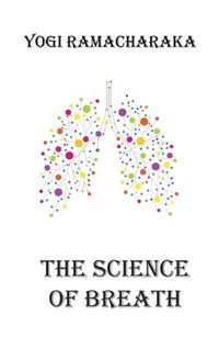 Cover image for The Science of Breath