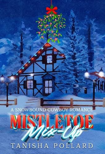 Cover image for Mistletoe Mix-Up