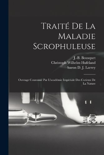 Cover image for Traite De La Maladie Scrophuleuse
