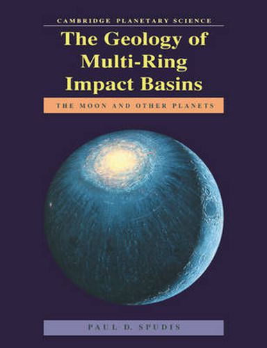 Cover image for The Geology of Multi-Ring Impact Basins: The Moon and Other Planets