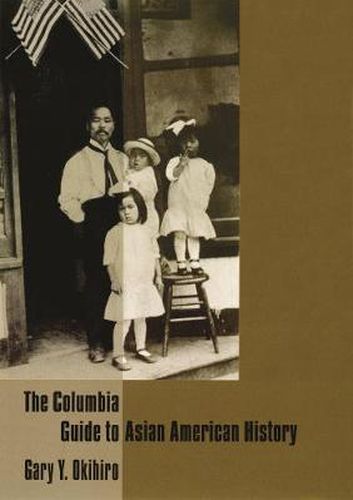 Cover image for The Columbia Guide to Asian American History