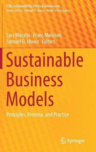 Cover image for Sustainable Business Models: Principles, Promise, and Practice