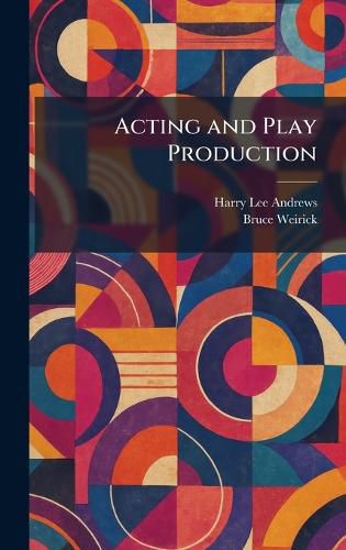Cover image for Acting and Play Production