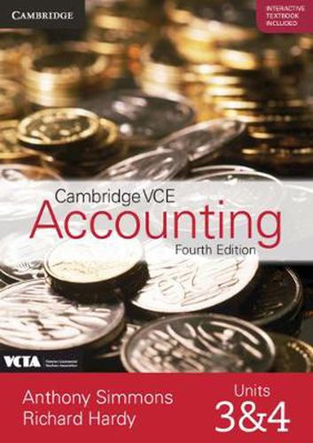 Cambridge VCE Accounting Units 3&4 Fourth Edition