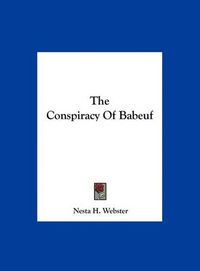 Cover image for The Conspiracy of Babeuf