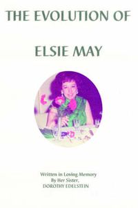 Cover image for The Evolution of Elsie May