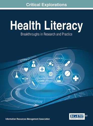 Cover image for Health Literacy: Breakthroughs in Research and Practice