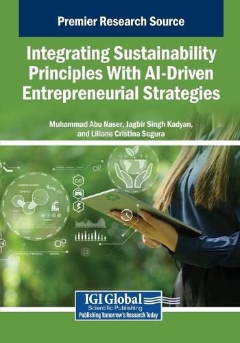 Cover image for Integrating Sustainability Principles With AI-Driven Entrepreneurial Strategies