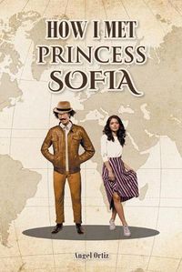 Cover image for How I Met Princess Sofia