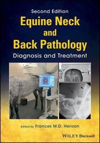 Cover image for Equine Neck and Back Pathology - Diagnosis and Treatment 2e