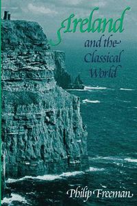Cover image for Ireland and the Classical World