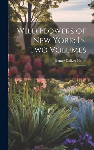 Cover image for Wild Flowers of New York