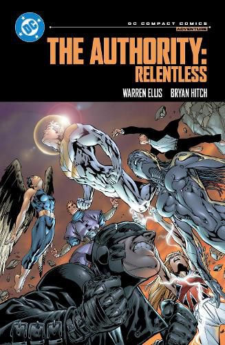 Cover image for The Authority: Relentless: DC Compact Comics Edition