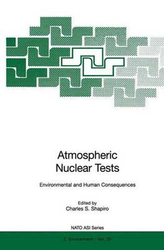 Cover image for Atmospheric Nuclear Tests: Environmental and Human Consequences