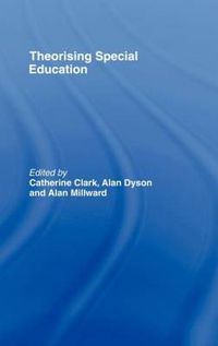 Cover image for Theorising Special Education
