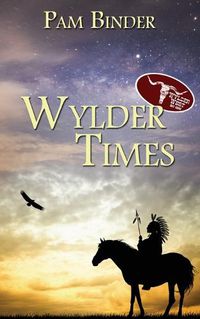 Cover image for Wylder Times