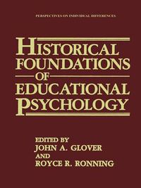 Cover image for Historical Foundations of Educational Psychology