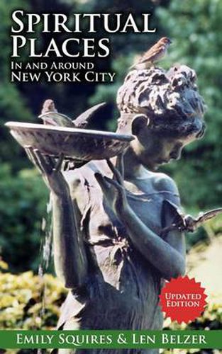 Cover image for Spiritual Places in and Around New York City: Updated Edition