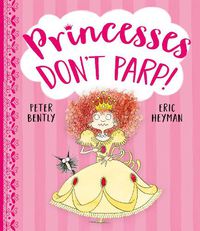 Cover image for Princesses Don't Parp