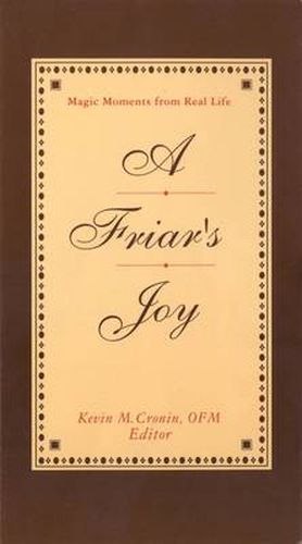 Cover image for Friar's Joy: Magic Moments from Real Life