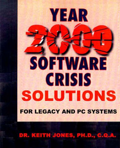 Year 2000 Software Crisis: Solutions for IBM Legacy Systems