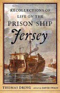 Cover image for Recollections of Life on the Prison Ship Jersey