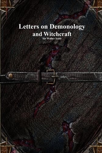 Cover image for Letters on Demonology and Witchcraft