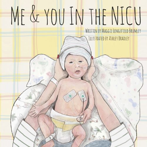 Cover image for Me & You in the NICU