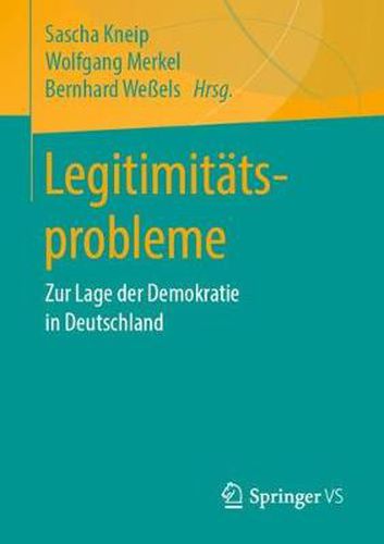 Cover image for Legitimitatsprobleme: Zur Lage der Demokratie in Deutschland