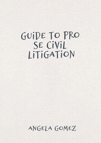Cover image for Guide to Pro Se Civil Litigation