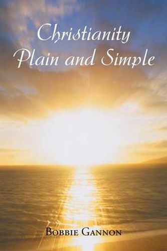 Cover image for Christianity Plain and Simple