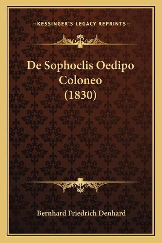 de Sophoclis Oedipo Coloneo (1830)