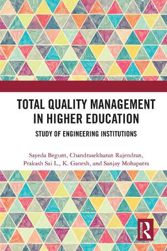 Total Quality Management in Higher Education