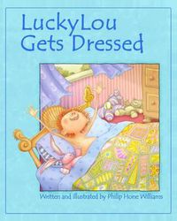 Cover image for LuckyLou Gets Dressed