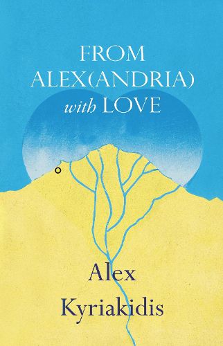 Cover image for FROM ALEX(ANDRIA) with LOVE