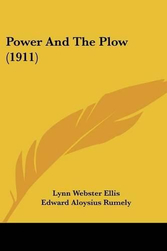 Cover image for Power and the Plow (1911)