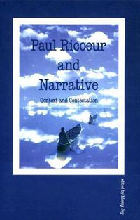 Cover image for Paul Ricoeur and Narrative: Context and Contestation