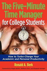 Cover image for The Five-Minute Time Manager for College Students