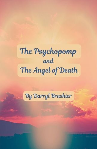 Cover image for The Psychopomp and the Angel of Death