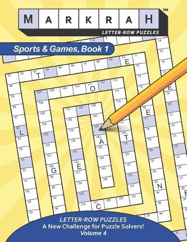 Cover image for MARKRAH LETTER-ROW PUZZLES Sports and Games, Book 1