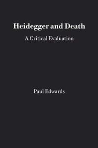 Cover image for Heidegger and Death: A Critical Evaluation