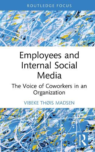 Cover image for Employees and Internal Social Media