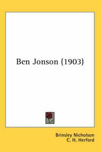 Cover image for Ben Jonson (1903)