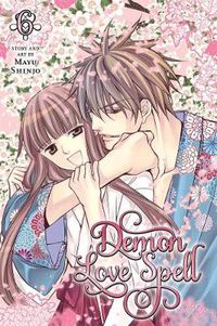 Cover image for Demon Love Spell, Vol. 6: Final volume!