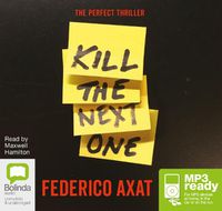 Cover image for Kill the Next One